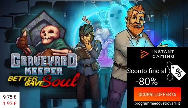 IG Sconto e Promo su Graveyard Keeper - Better Save Soul