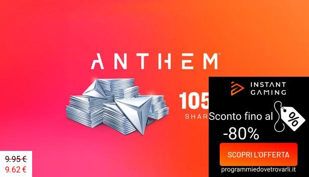 IG Sconto e Promo su Anthem: 1050 Shards