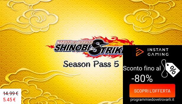 IG Sconto e Promo su Naruto to Boruto: Shinobi Striker Season Pass 5