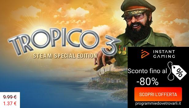 IG Sconto e Promo su Tropico 3