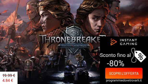 IG Sconto e Promo su Thronebreaker: The Witcher Tales